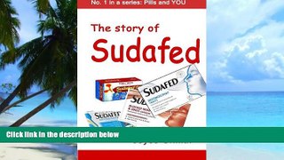 Big Deals  The Story of Sudafed (Pills and You Book 1)  Best Seller Books Most Wanted