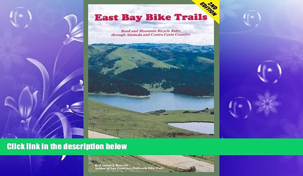 Free [PDF] Downlaod  East Bay Bike Trails: Road and Mountain Bicycle Rides Through Alameda
