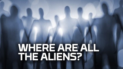 Future First: Where Are All the Aliens?