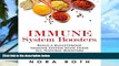 Big Deals  Immune System Boosters: Build a Bulletproof Immune System with These All-Natural