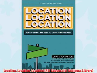 [PDF] Location Location Location (PSI Successful Business Library) Full Colection