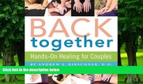 Big Deals  Back Together: Hands-on Healing for Couples  Free Full Read Best Seller
