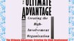 [PDF] The Ultimate Advantage: Creating the High-Involvement Organization (Joint Publication