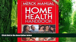 Big Deals  The Merck Manual Home Health Handbook: Third Home Edition  Best Seller Books Best Seller