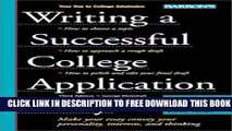 New Book Writing a Successful College Application Essay (Barron s Writing a Successful College