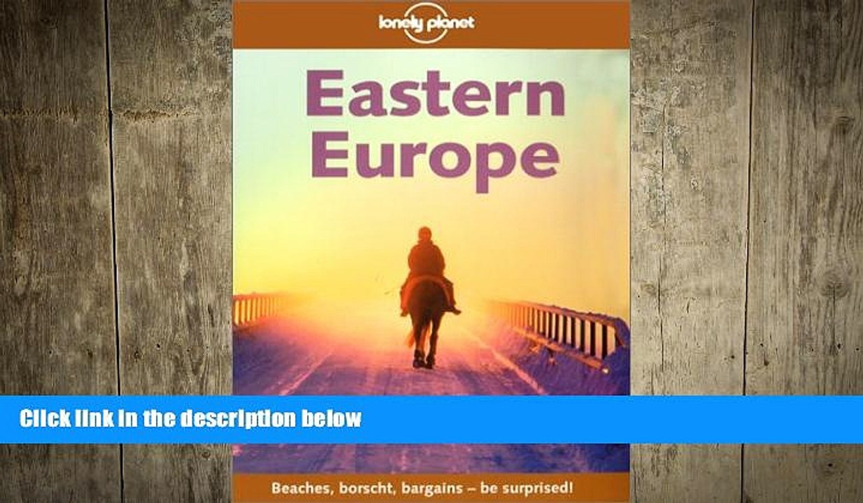 READ book  Lonely Planet Eastern Europe  FREE BOOOK ONLINE