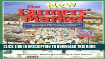 [PDF] The New Farmers  Market: Farm-Fresh Ideas for Producers, Managers   Communities Popular Online