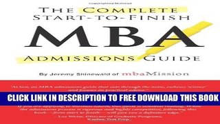 Collection Book Complete Start-to-Finish MBA Admissions Guide