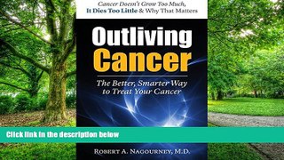 Big Deals  Outliving Cancer  Best Seller Books Most Wanted