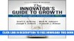 New Book Innovator s Guide to Growth: Putting Disruptive Innovation to Work (Harvard Business