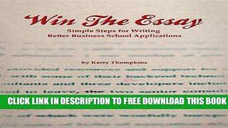 New Book Win The Essay: Simple Steps for Writing Better Business School Applications
