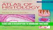 New Book diFiore s Atlas of Histology: with Functional Correlations (Atlas of Histology (Di Fiore