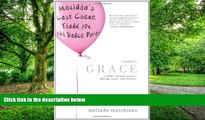 Big Deals  Grace: A Child s Intimate Journey Through Cancer and Recovery  Free Full Read Most Wanted