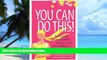 Big Deals  You Can Do This!: Surviving Breast Cancer Without Losing Your Sanity or Your Style