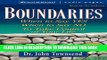 [PDF] Boundaries: When to Say Yes, When to Say No to Take Control of Your Life Popular Colection