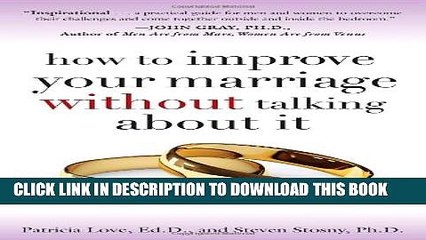 [PDF] How to Improve Your Marriage Without Talking About It Full Colection