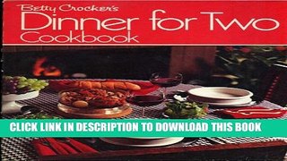 [PDF] Betty Crocker s Dinner For Two Cookbook Full Online