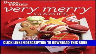 [PDF] Better Homes and Gardens Very Merry Cookies (Better Homes and Gardens Cooking) Full Online