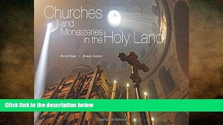 READ book  Churches and Monasteries in the Holy Land  FREE BOOOK ONLINE