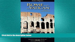 FREE PDF  Rome and the Vatican - Guide 4 Pilgrims  FREE BOOOK ONLINE