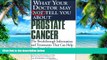 Big Deals  What Your Doctor May Not Tell You About(TM) Prostate Cancer: The Breakthrough