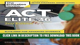 Collection Book ACT Elite 36, 2nd Edition (College Test Preparation)