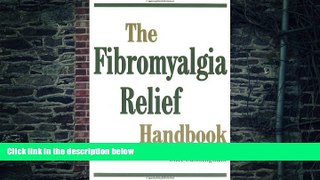 Big Deals  The Fibromyalgia Relief Handbook  Best Seller Books Best Seller