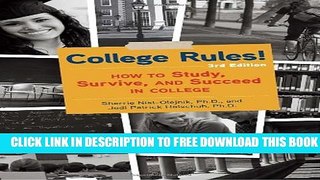 New Book College Rules!, 3rd Edition: How to Study, Survive, and Succeed in College