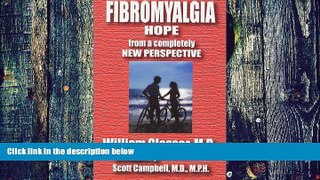 Big Deals  Fibromyalgia: Hope from a Completely New Perspective  Best Seller Books Most Wanted