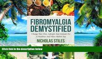 Big Deals  Fibromyalgia Demystified  Free Full Read Best Seller