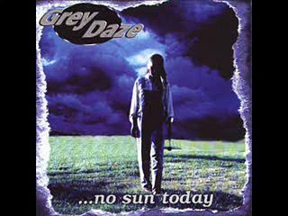 GREY DAZE 05 - IN TIME (NO SUN TODAY 1997)