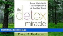 Big Deals  Detox Miracle: Restore Your Vibrant Health And Shed Pounds Quckly With This Amazing