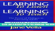 New Book Learning to Listen, Learning to Teach: The Power of Dialogue in Educating Adults