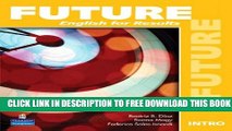 New Book Future Intro: English for Results (Student Book with Practice Plus CD-ROM)