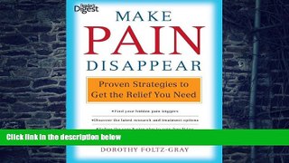 Big Deals  Make Pain Disappear: Proven Strategies to Get the Relief You Need  Best Seller Books