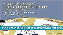 Collection Book Creating Courses for Adults: Design for Learning (Jossey-Bass Higher and Adult