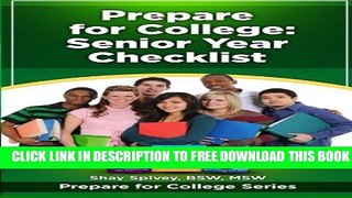 New Book Prepare for College: Senior Year Checklist (Volume 4)