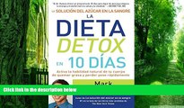 Big Deals  La soluciÃ³n del azÃºcar en la sangre. La dieta detox en 10 dÃ­as (Spanish Edition)