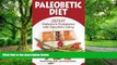 Big Deals  Paleobetic Diet: Defeat Diabetes and Prediabetes With Paleolithic Eating  Free Full