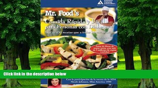 Big Deals  Mr. Food s Comida RÃ¡pida y FÃ¡cil para Personas con Diabetes (Spanish Edition)  Free
