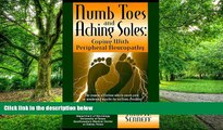 Big Deals  Numb Toes and Aching Soles: Coping with Peripheral Neuropathy (Numb Toes Series)  Best