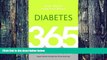 Must Have PDF  Diabetes: 365 Tips for Living Well  Free Full Read Best Seller