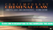 New Book Contemporary Criminal Law: Concepts, Cases, and Controversies, 2nd Edition