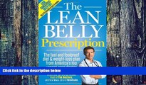 Big Deals  The Lean Belly Prescription: The fast and foolproof diet and weight-loss plan from