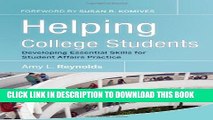 New Book Helping College Students: Developing Essential Support Skills for Student Affairs Practice