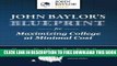 New Book John Baylor s Blueprint for Maximizing College at Minimal Cost: How to Find Your Best Fit