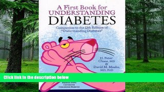 Big Deals  A First Book for Understanding Diabetes: Companion to the 12th Edition of