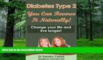 Big Deals  Diabetes Type 2: You Can Reverse it Naturally  Best Seller Books Most Wanted