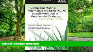Must Have PDF  Complementary and Alternative Medicine (CAM) Supplement Use in People with