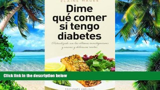 Big Deals  Dime que comer si tengo diabetes (Coleccion Salud y Vida Natural) (Spanish Edition)